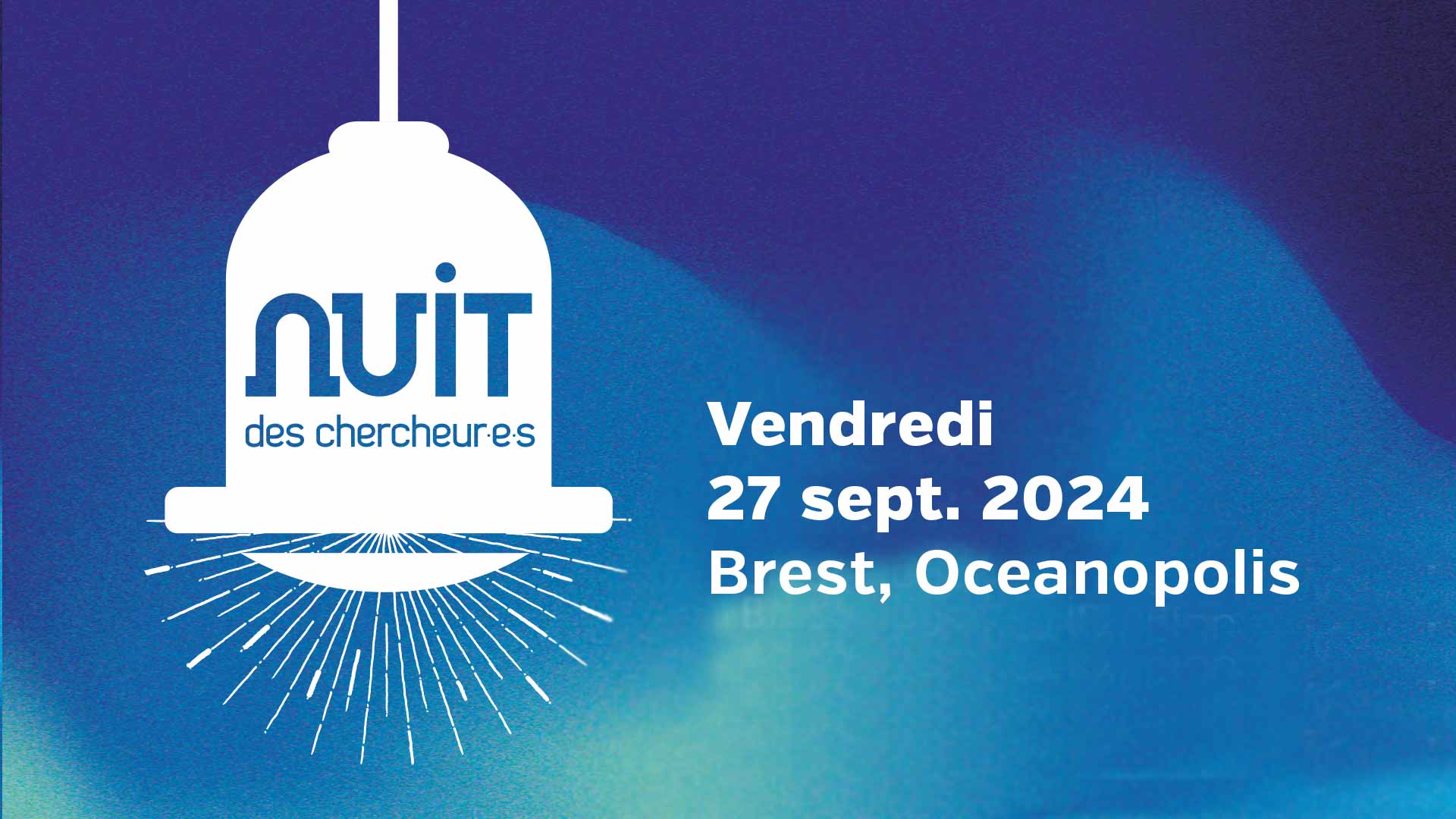 Nuit des chercheurs Brest 2024